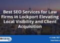 Best SEO Services For Law Firms In Lockport Elevating Local Visibility ...